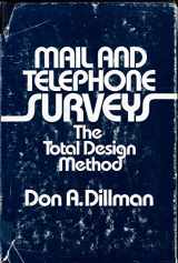 9780471215554-0471215554-Mail and Telephone Surveys: The Total Design Method