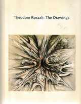 9780295972374-0295972378-Theodore Roszak: The Drawings