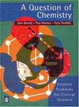 9780582298385-0582298385-A Question of Chemistry
