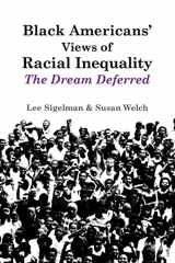 9780521457675-052145767X-Black Americans' Views of Racial Inequality: The Dream Deferred