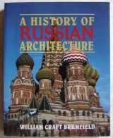 9780521597241-0521597242-A History of Russian Architecture