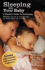 9781930775343-1930775342-Sleeping with Your Baby: A Parent's Guide to Cosleeping