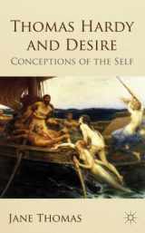 9780230224636-0230224636-Thomas Hardy and Desire: Conceptions of the Self