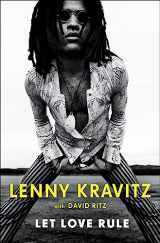 9780751582123-0751582123-Let Love Rule: Lenny Kravitz