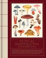 9789887566618-9887566616-Fungal Inspiration: Art and Illustration Inspired by Wild Nature