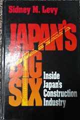 9780070375222-0070375224-Japan's Big Six: Case Studies of Japan's Largest Contractors