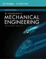 9780357382301-0357382307-An Introduction to Mechanical Engineering, Enhanced, SI Edition