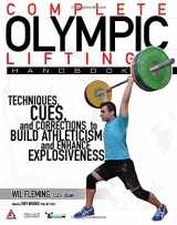 9780692458266-0692458263-Complete Olympic Lifting Handbook