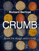 9781804192559-1804192554-Crumb: Show the dough who's boss