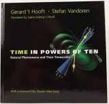 9789814489805-9814489808-TIME IN POWERS OF TEN: NATURAL PHENOMENA AND THEIR TIMESCALES