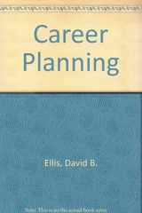 9780395830574-0395830575-Career Planning