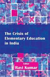 9789353881184-9353881188-The Crisis of Elementary Education in India