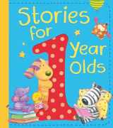 9781589255197-1589255194-Stories for 1 Year Olds