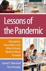 9781462553884-1462553885-Lessons of the Pandemic: Disruption, Innovation, and What Schools Need to Move Forward