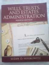 9780132956031-0132956039-Wills, Trusts, and Estates Administration (4th Edition)