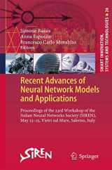 9783319041285-3319041282-Recent Advances of Neural Network Models and Applications: Proceedings of the 23rd Workshop of the Italian Neural Networks Society (SIREN), May 23-25, ... Innovation, Systems and Technologies, 26)