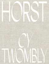 9783958299528-3958299520-Horst P. Horst: Cy Twombly