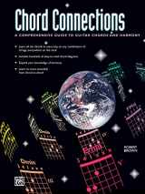 9780739017357-0739017357-Chord Connections: A Comprehensive Guide to Guitar Chords and Harmony