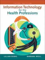 9780131599338-013159933X-Information Technology for the Health Professions (3rd Edition)