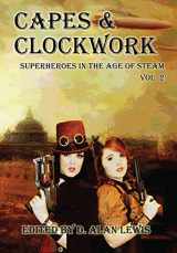 9781941754559-1941754554-Capes and Clockwork 2