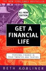 9780684872612-0684872617-Get a Financial Life: Personal Finance in Your Twenties and Thirties