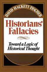 9780061315459-0061315451-Historians' Fallacies : Toward a Logic of Historical Thought