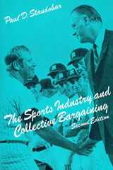 9780875461519-0875461514-The Sports Industry and Collective Bargaining