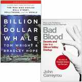 9789124072537-9124072532-Billion Dollar Whale By Tom Wright, Bradley Hope & Bad Blood Secrets and Lies in a Silicon Valley Startup By John Carreyrou 2 Books Collection Set