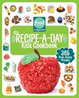 9781950785919-1950785912-Food Network Magazine The Recipe-A-Day Kids Cookbook: 365 Fun, Easy Treats (Food Network Magazine's Kids Cookbooks)