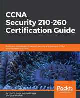 9781787128873-1787128873-CCNA Security 210-260 Certification Guide: Build your knowledge of network security and pass your CCNA Security exam (210-260)