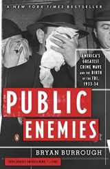 9780143035374-0143035371-Public Enemies: America's Greatest Crime Wave and the Birth of the FBI, 1933-34