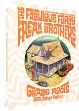 9781683966784-1683966783-The Fabulous Furry Freak Brothers: Grass Roots and Other Follies (Freak Brothers Follies)