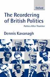 9780198782018-0198782012-The Reordering of British Politics: Politics after Thatcher (Study Group Report)