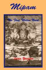 9780943389332-094338933X-Mipam: The First Tibetan Novel