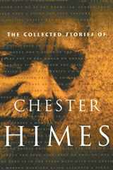 9781560252689-1560252685-The Collected Stories of Chester Himes (Himes, Chester)