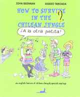 9789567802388-9567802386-How to Survive in the Chilean Jungle