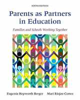 9780134059723-0134059727-Parents as Partners in Education: Families and Schools Working Together, Loose-Leaf Version (9th Edition)
