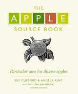 9780340951897-0340951893-The Apple Source Book: Particular Uses for Diverse Apples