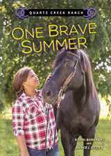 9781467792547-1467792543-One Brave Summer (Quartz Creek Ranch)