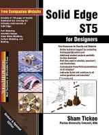 9781936646395-1936646390-Solid Edge ST5 for Designers