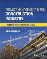 9781394221127-1394221126-Project Management in the Construction Industry: From Concept to Completion