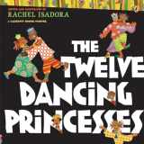 9780142414507-0142414506-The Twelve Dancing Princesses