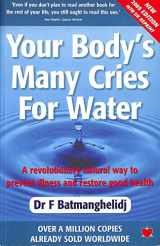 9781903571491-1903571499-Your Body's Many Cries for Water