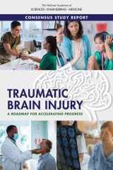 9780309490436-030949043X-Traumatic Brain Injury: A Roadmap for Accelerating Progress (Consensus Study Report)