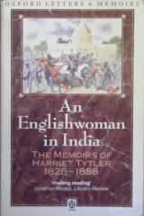 9780192821003-0192821008-An Englishwoman in India: The Memoirs of Harriet Tytler, 1828-1858