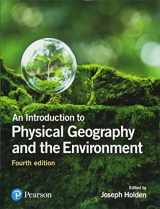 9781292083575-1292083573-An Introduction to Physical Geography & the Environment