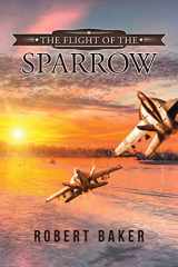 9781491790847-1491790849-The Flight of the Sparrow