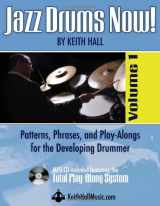 9780615378763-0615378765-Jazz Drums Now! Volume 1 (Book/mp3 Cd) (Jazz Drums Now!) (Jazz Drums Now!) by Keith Hall (2010-08-01)