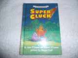 9780060245948-0060245948-Super Cluck (An I Can Read Book)