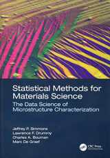 9781498738200-1498738206-Statistical Methods for Materials Science: The Data Science of Microstructure Characterization